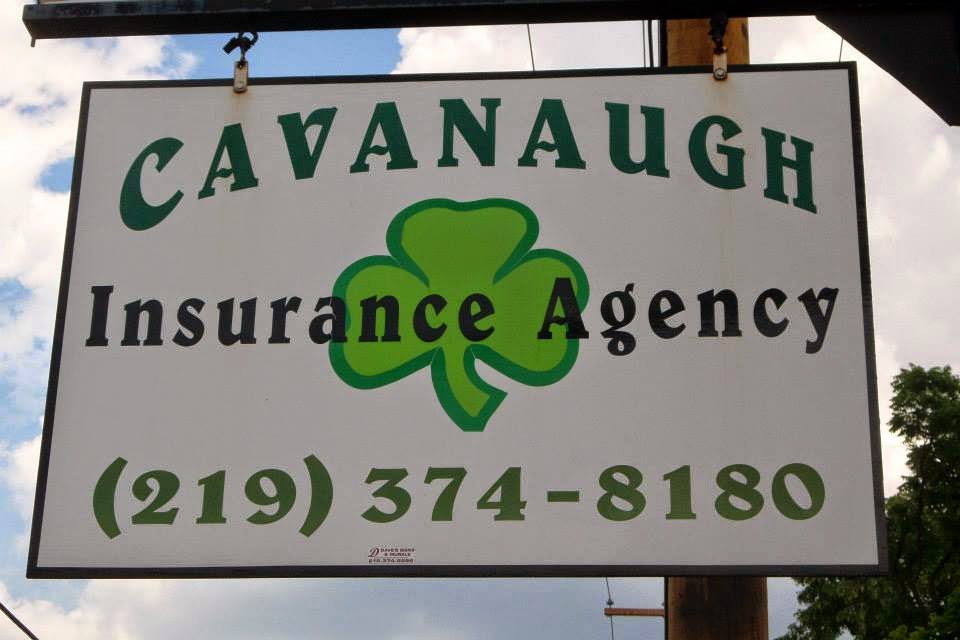 Cavanaugh Insurance | 8216 Kennedy Ave, Highland, IN 46322 | Phone: (219) 374-8180