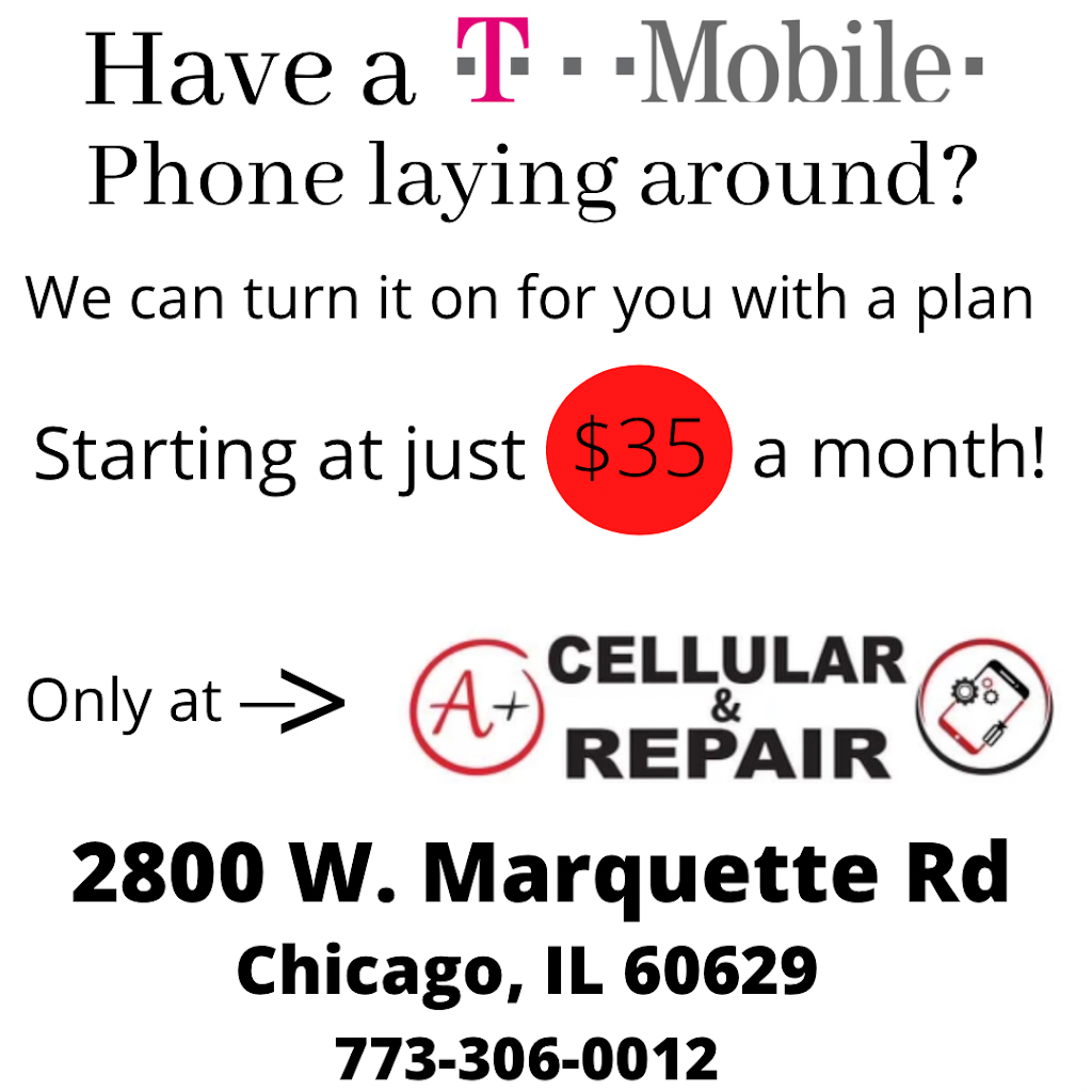 A+ Cellular & Repair | 2800 W Marquette Rd Ste B, Chicago, IL 60629 | Phone: (773) 306-0012
